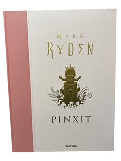 Mark Ryden - Pinxit - Taschen- Book
